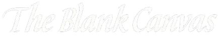 The Blank Canvas.